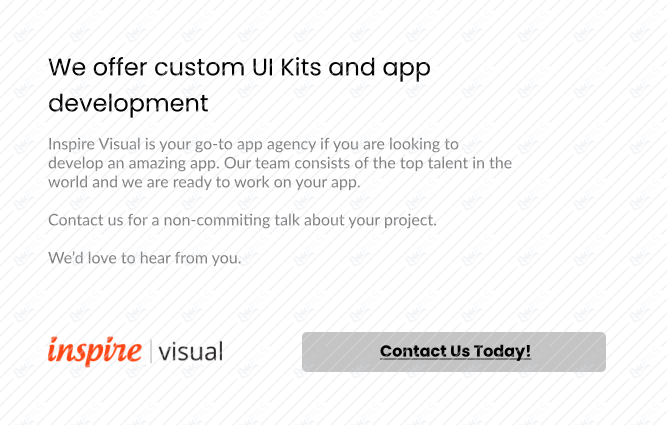 We offer custom UI kits and app development
