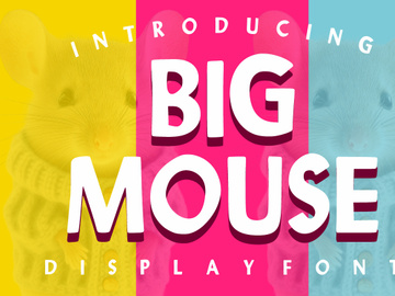 Big Mouse
