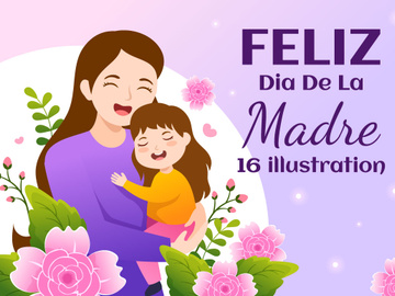 16 Feliz Dia De La Madre Illustration