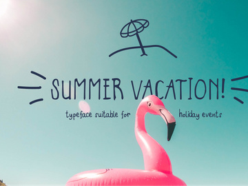 Summer Vacation! - Display Typeface