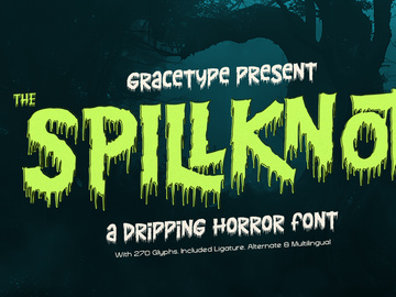 Spillknot | Dripping Horror Font
