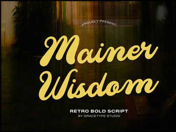 Mainer Wisdom | Retro Bold Script