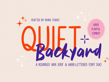 Quiet Backyard Font Duo