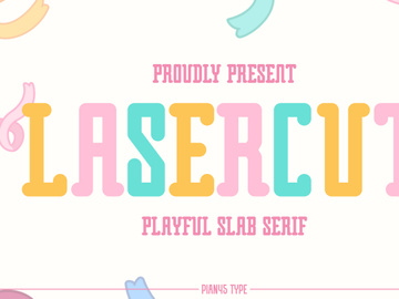 Lasercut - Playful Slab Serif