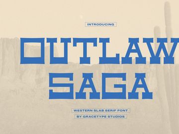 Outlaw Saga | Western Slab Serif