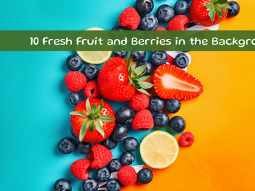 Fresh Fruit and Berries in the Background