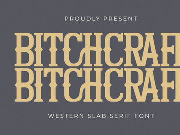 Bitchcraft - Western Slab Serif