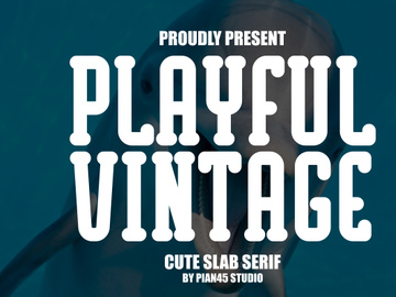 Playful Vintage - Cute Slab Serif