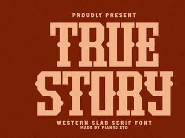 True Story - Western Slab Serif Font