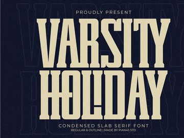 Varsity Holiday - Condensed Slab Serif