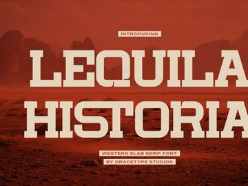 Lequila Historia | Western Slab Serif