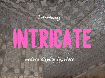 Intricate- Modern Display