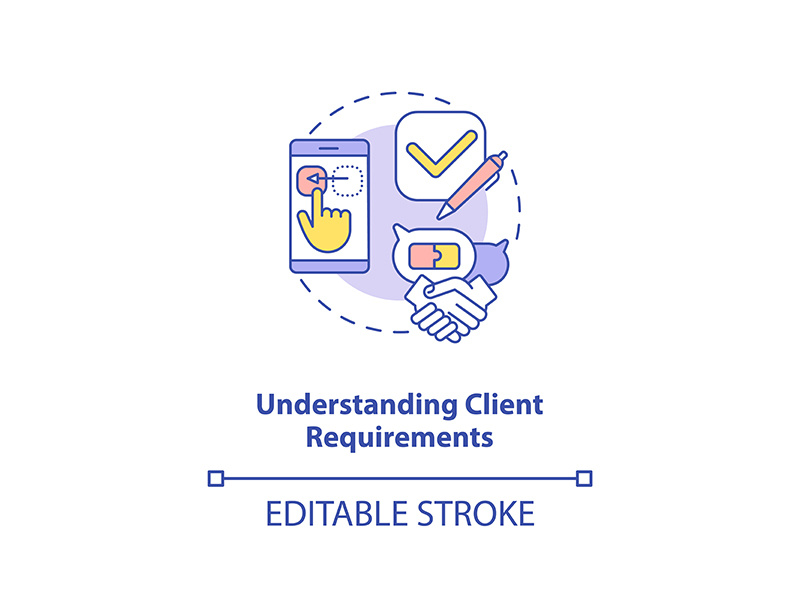 Understanding Client Requirements Concept Icon By Bsd EpicPxls