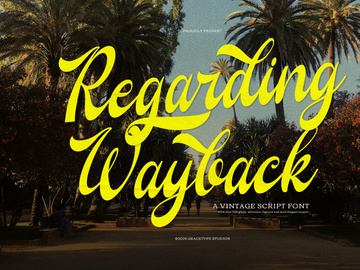 Regarding Wayback | Vintage Script