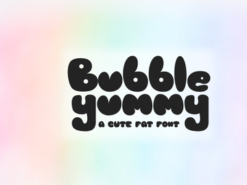 Bubble Yummy - A Cute Display Font