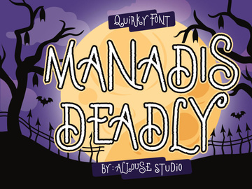Manadis Deadly - Quirky Font