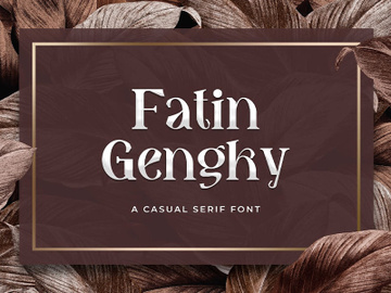Fatin Gengky - Casual Serif Font