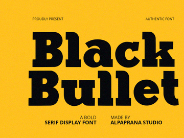 Black Bullet - Serif Font