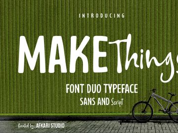 Make Things - Sans and Script Font Duo Typeface