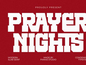 Prayer Nights - Modern Slab Serif Font
