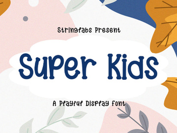 Super Kids - Playful Display Font