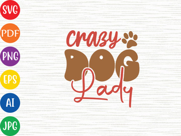 Crazy Dog Lady
