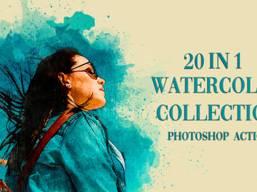 20 in 1 Watercolor Photoshop Actions